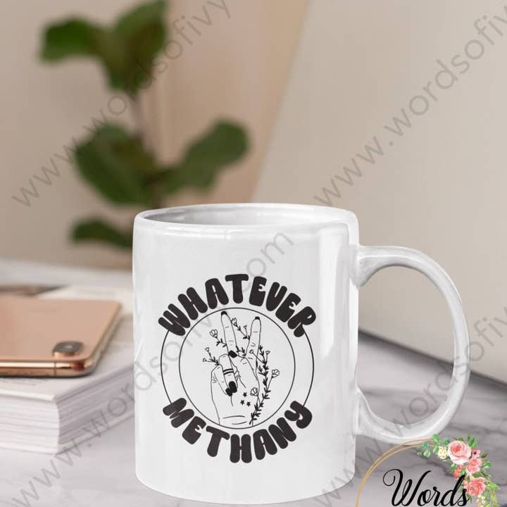Coffee Mug - Whatever Methany for wholesale by Words of Ivy