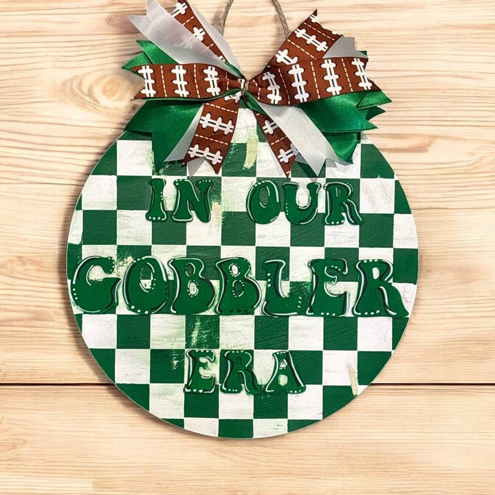 In our Gobbler Era Door Hanger for wholesale by Bradley Designs & Decor