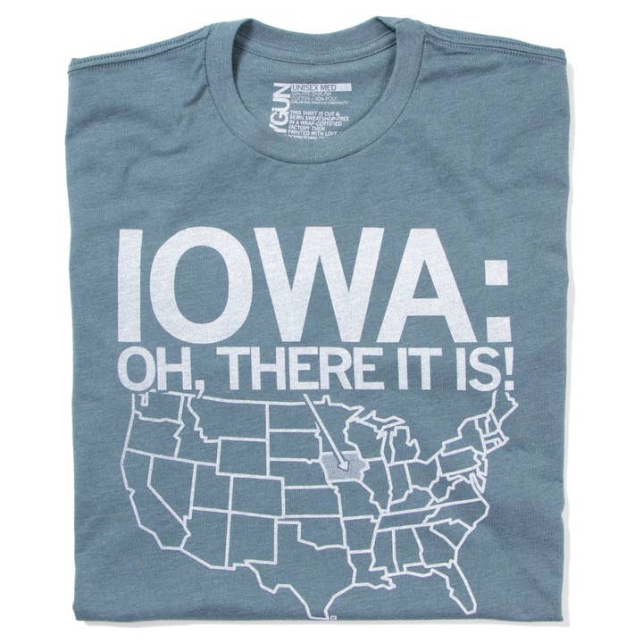 Iowa, oh eccoci! T-Shirt per la vendita all'ingrosso da parte di RAYGUN