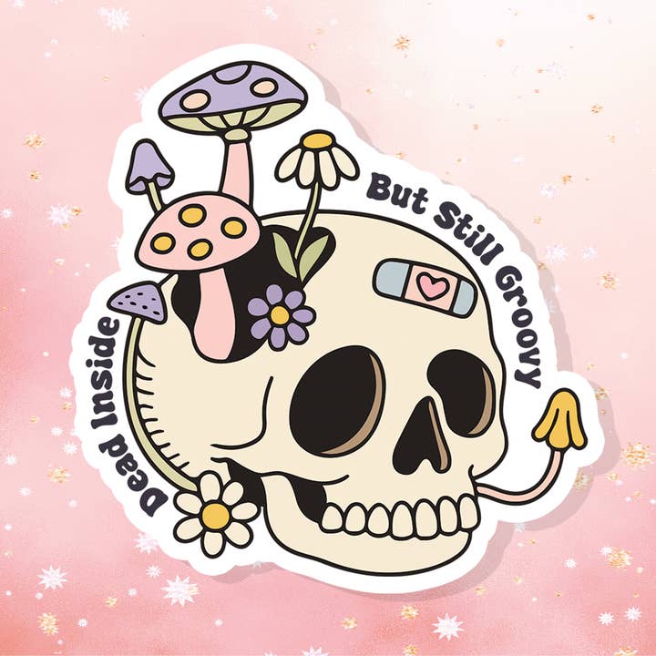 Dead Inside But Still Groovy Vinyl Sticker Mushroom Skull for wholesale by Bella Custom Printing