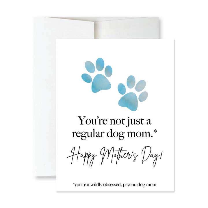 Funny Dog Mom Mother's Day Card - Cute Dog Mom Card Paws for wholesale by Slate + Brush Design Studio