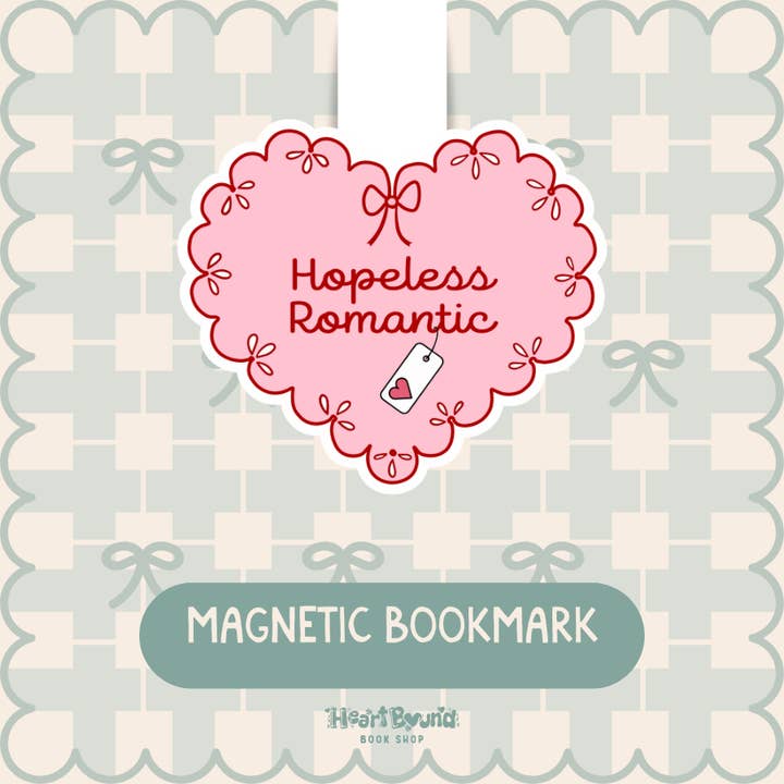 Hopeless Romantic - Magnetic Bookmark for wholesale by Heartbound Book Shop