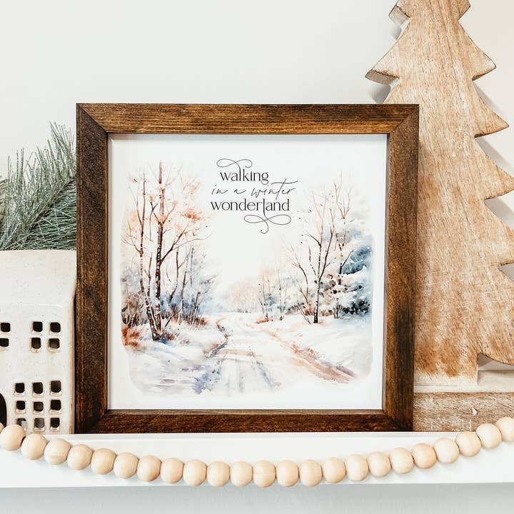 Knotty Design Co. - Wholesale Sign - Walking In A Winter Wonderland Framed Sign