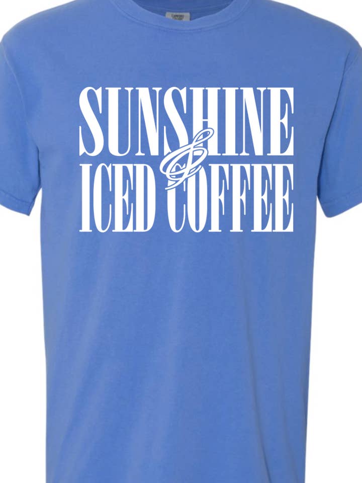 Kiki's Boutique - Wholesale Screen Printed T-Shirt - Women's - Sunshine and Iced Coffee Comfort Color Tee3