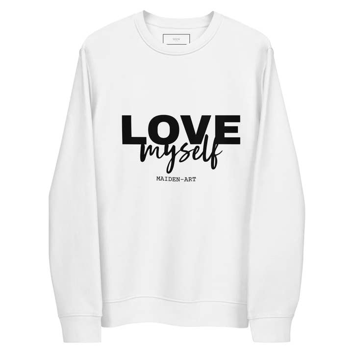 LOVE Myself - Camisola ecológica unissex por atacado de Maiden-Art