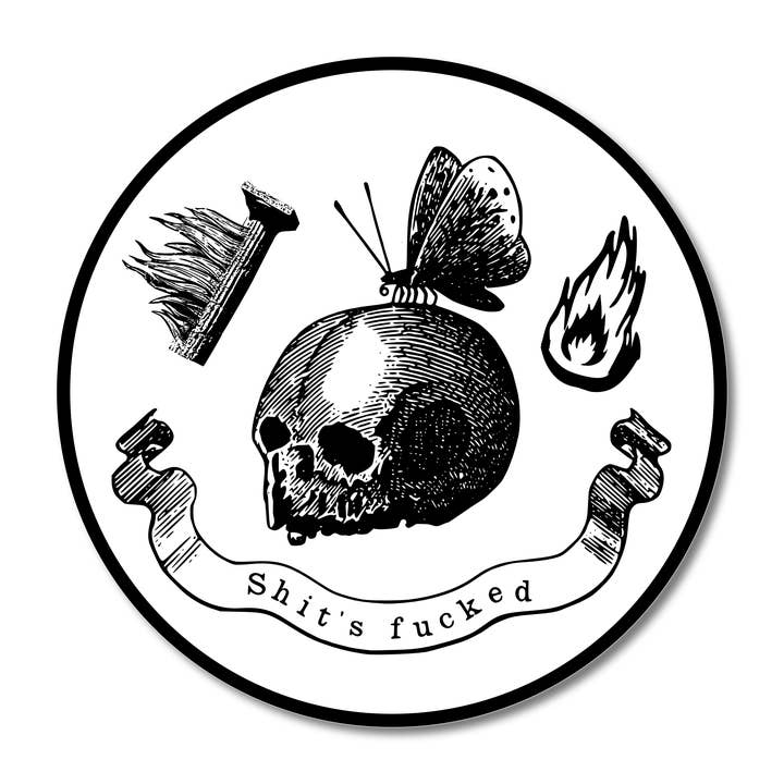“Shits Fucked” Vinyl Sticker for wholesale by Arcane Bullshit