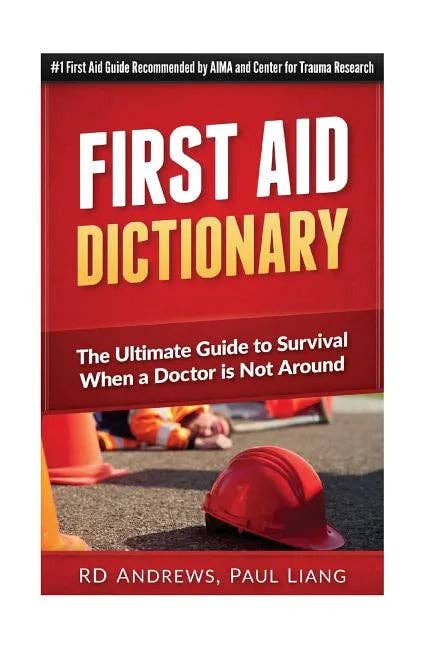 Books by splitShops - Wholesale Medical Health - First Aid Dictionary: The Ultimate Guide to Survival when a Doctor is Not Around - Paperback0