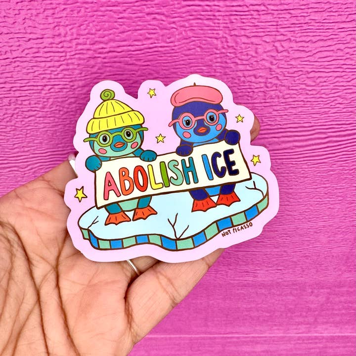 Not Picasso - Wholesale Sticker - Abolish Ice Fundraiser Sticker2