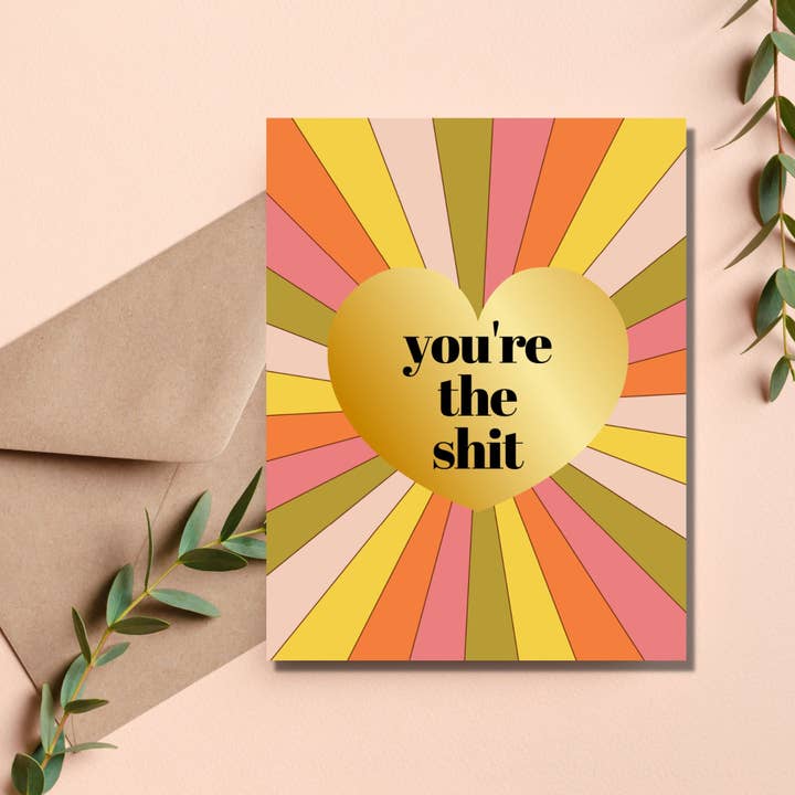 As Told By Ellie - Wholesale Love Card - You're the Shit Card