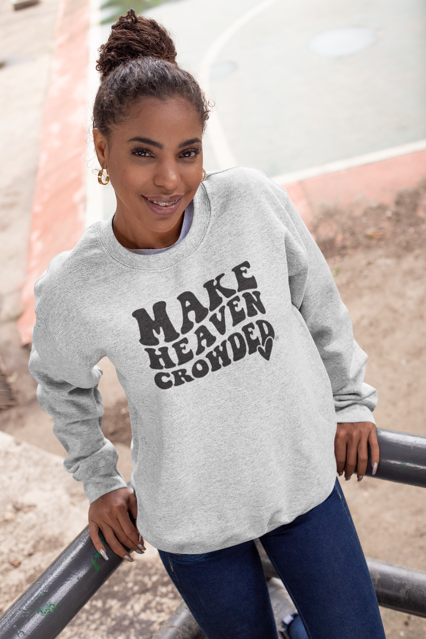 Never Lose Hope Designs - Wholesale Graphic Sweatshirt - Women's - Make Heaven Crowded Christian Graphic Sweatshirt1