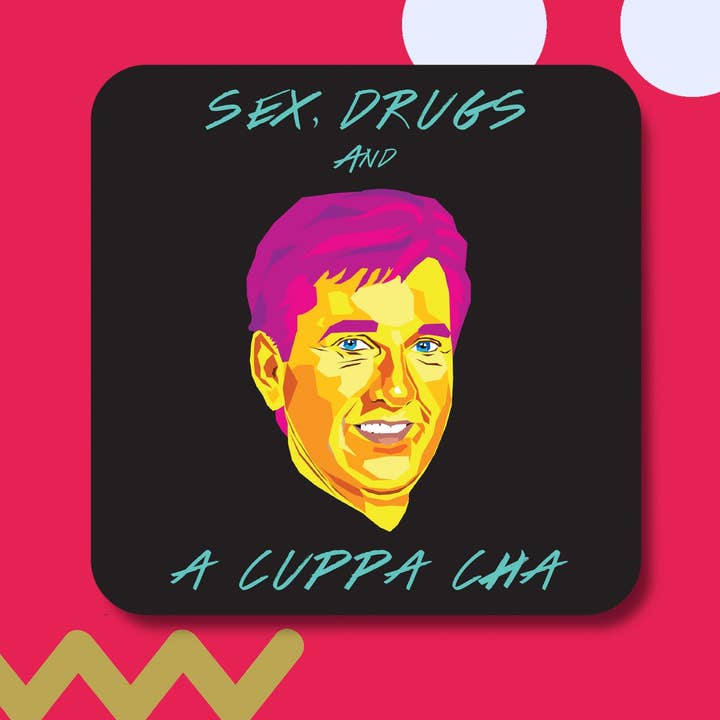 Sex Drugs, and a Cuppa Cha Coaster for wholesale by Maktus