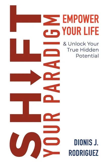 Books by splitShops - Wholesale Self-Help & Personal Development - Shift Your Paradigm: Empower Your Life Unlock Your True Hidden Potential - Hardcover0