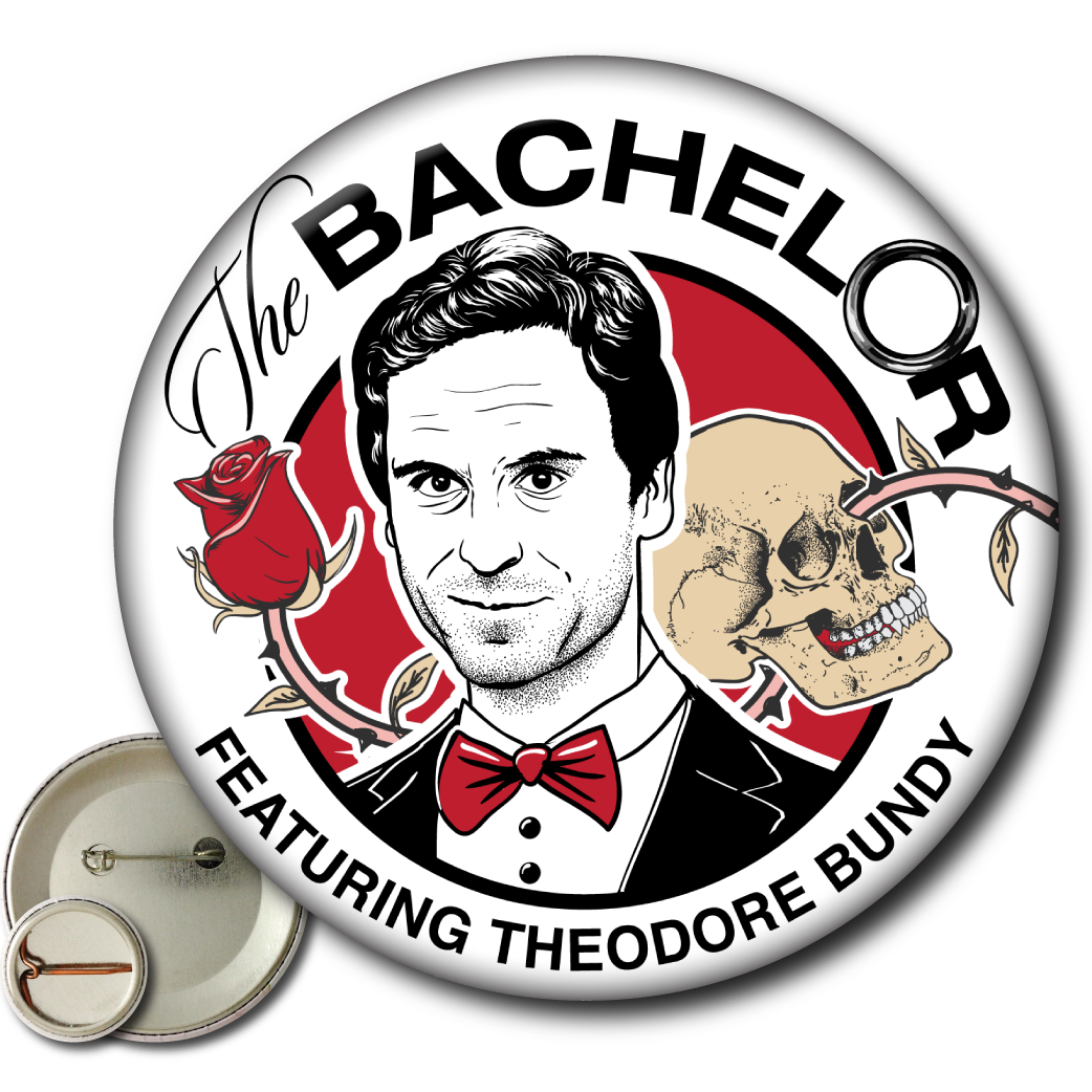 Static Cat Studio - Wholesale Lapel Pin/Button - The Bachelor Featuring Theodore Bundy – Pin1