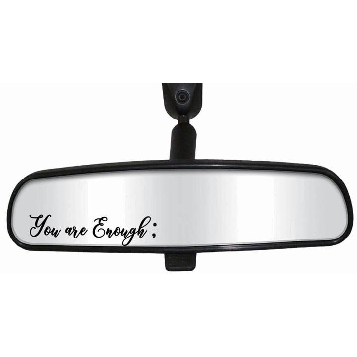 Captured In A Click Designs - Wholesale Wall Decal/Stickers - You are enough semicolon- Mirror Decal | You are Enough Semi-colon | Suicide Awareness | Self Love Decal