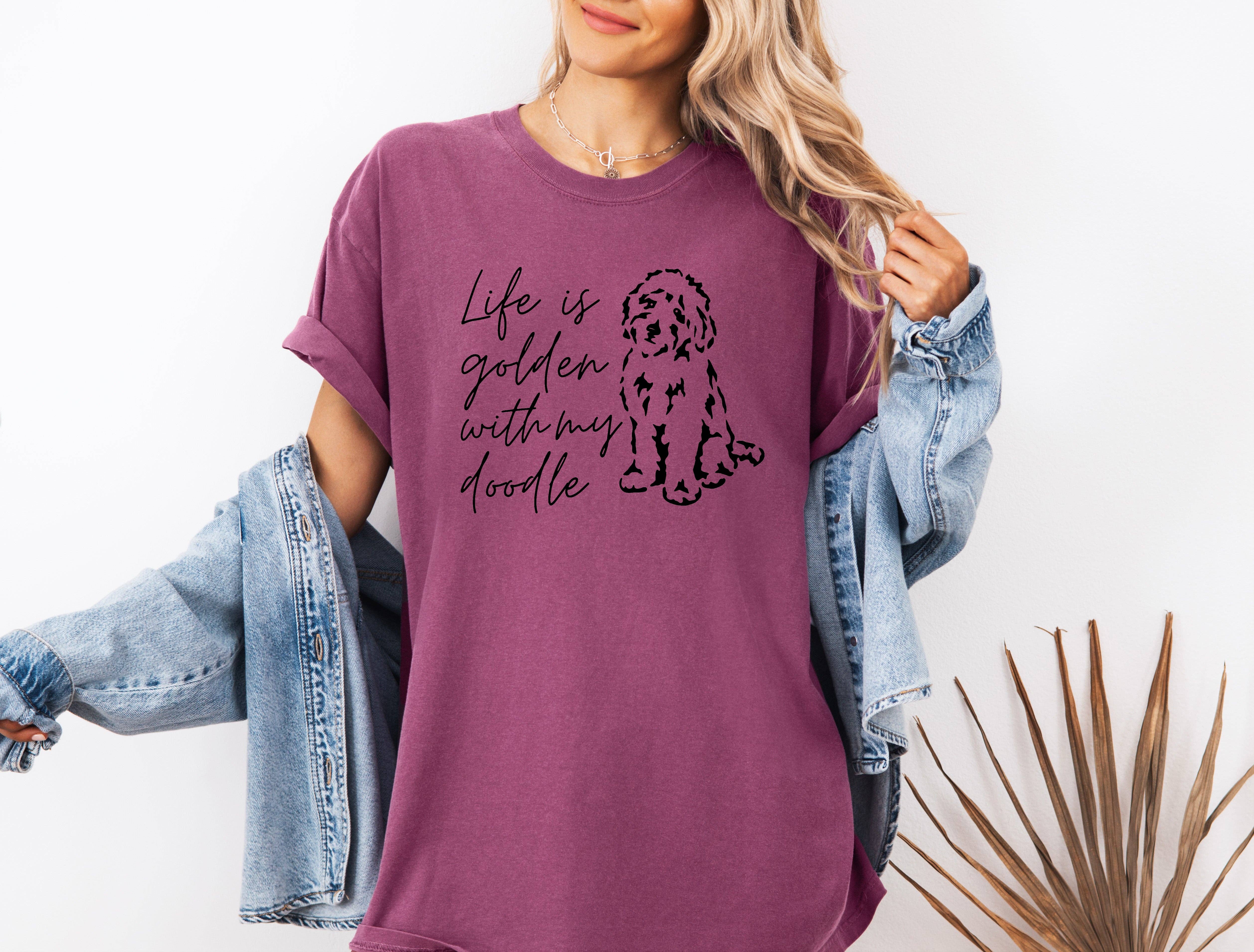 Verita Culture - Wholesale Screen Printed T-Shirt - Women's - Life Is Golden With My Doodle Dog mom Garment Dyed T Shirt11