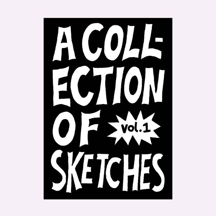 Eva Malley - Wholesale Sketchbook/sketchpad - A COLLECTION OF SKETCHES ZINE (VOL. 1)