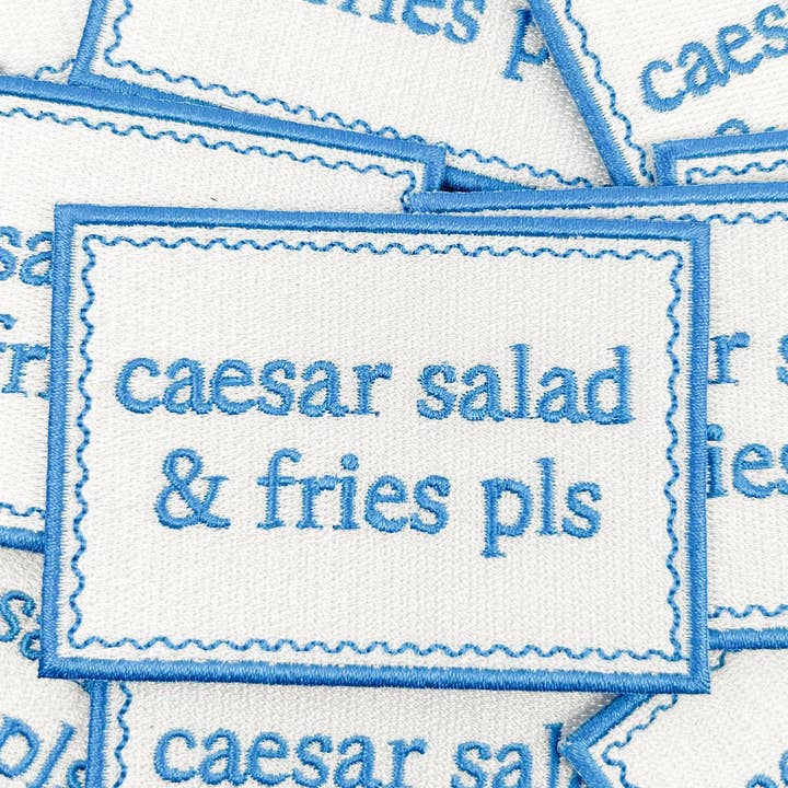 Field Trip Threads - Wholesale Patch - Caesar Salad & Fries Pls Patch – Funny Embroidered Iron On3