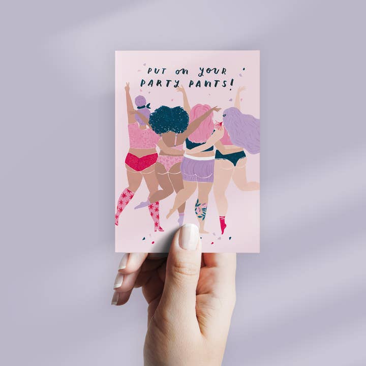 Sister Paper Co. – Großhandel Geburtstagskarten – Party Pants Geburtstagskarte | Lustige Karte | Body Positive Cards