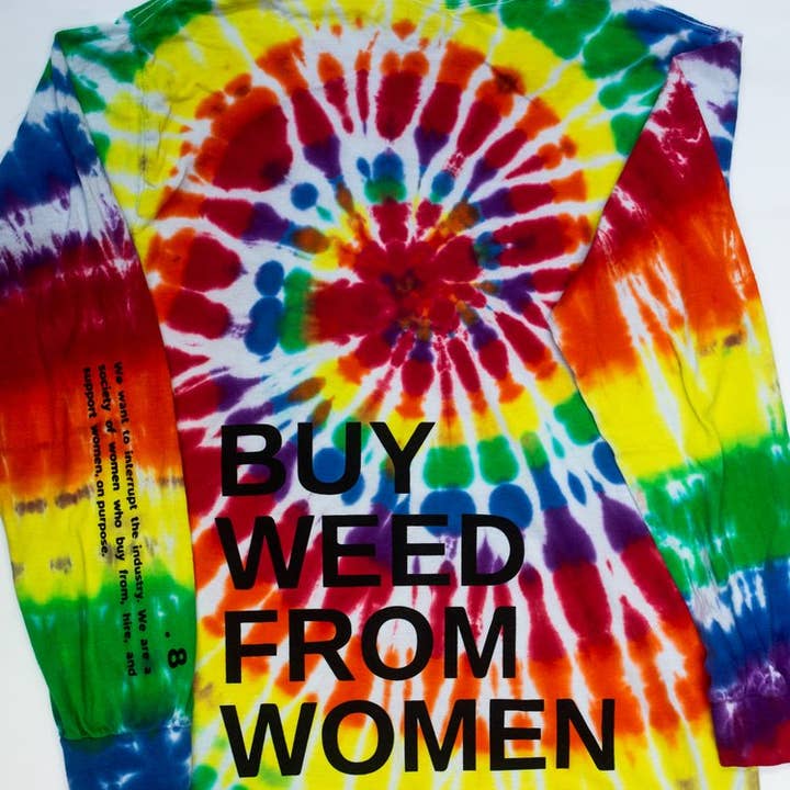 Buy Weed From Women™ "Support Women" Tie-Dye Long Sleeve Tee for wholesale by Buy Weed From Women