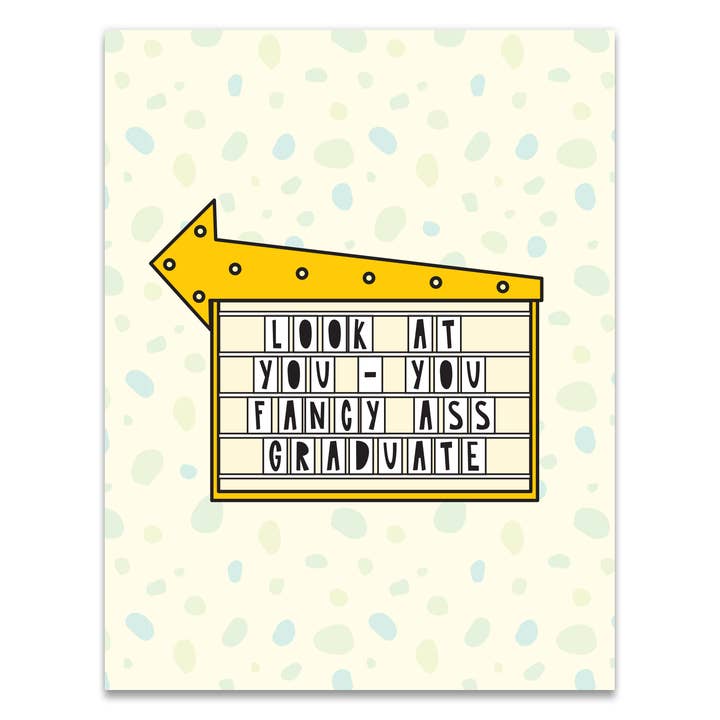 655 - Fancy Ass Graduate - A2 card for wholesale by Near Modern Disaster