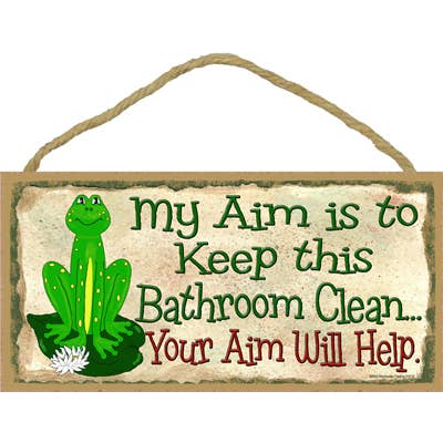 SJT Enterprises, Inc. - Wholesale Sign - Frog - Aim to keep this bathroom clean 5" x 10" wood plaque