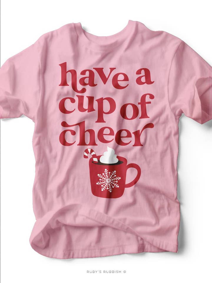Have a Cup of Cheer | Peppermint Cocoa T-Shirt | Ruby’s Rubbish® for wholesale by Ruby’s Rubbish