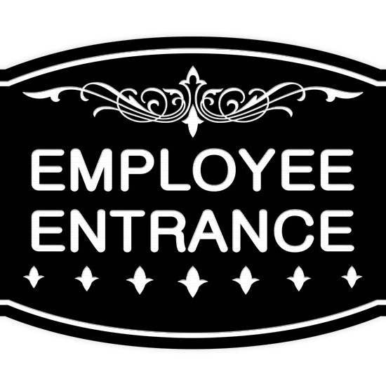 Victorian Employee Entrance Sign for wholesale by All Quality