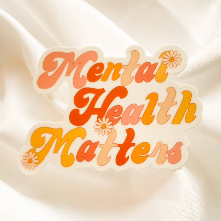 Mental Health Matters Clear Sticker for wholesale by Artwithnaomi