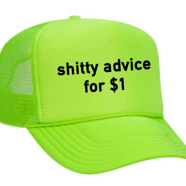 Inappropriate Trucker Hats - Wholesale Trucker Hat - Unisex - Shitty Advice for $1 Trucker Hat10