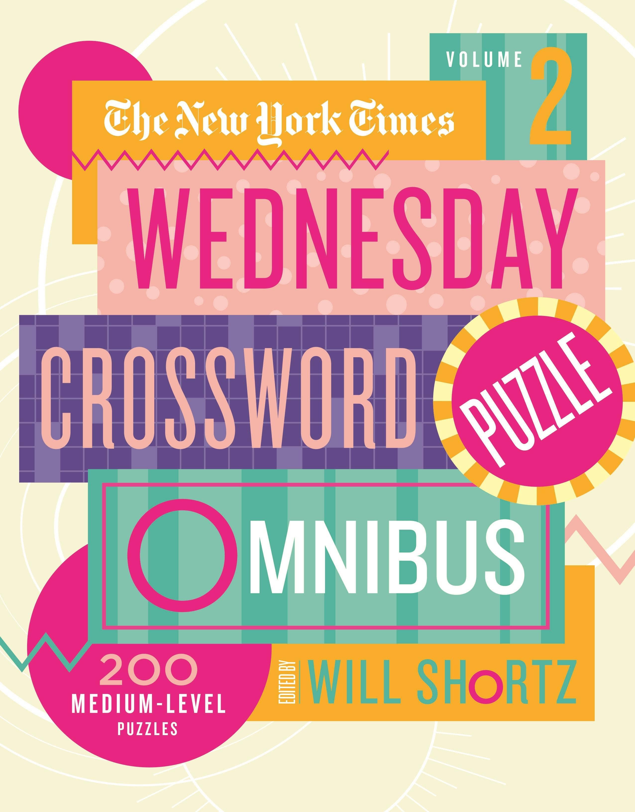 Macmillan Publishers - Wholesale Coloring & Activity Book - Adult - Nyt Wednesday Xword Vol. 2: 200 Medium-Level Puzzles0