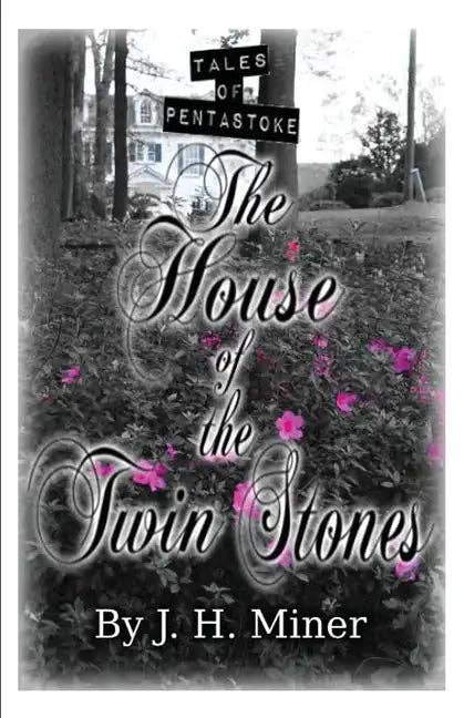 Books by splitShops - Wholesale Book - Adult - Tales of Pentastoke: The House of the Twin Stones - Paperback