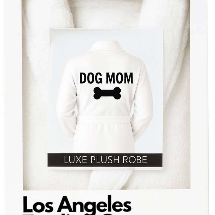 Luxe Plush Robe - Dog Mom for wholesale by Los Angeles Trading Company
