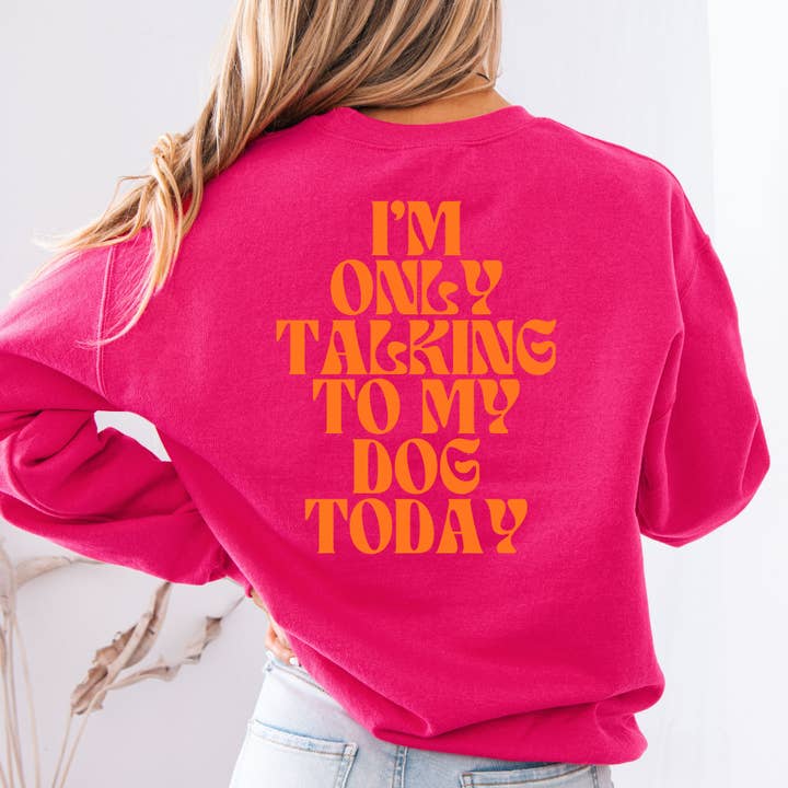 Sweater Talking to my dog voor wholesale door Molly's World