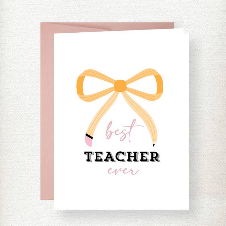 Pencil Bow Teacher Greeting Card for wholesale by Kramer Drive