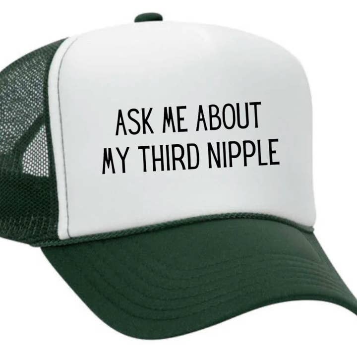 Inappropriate Trucker Hats - Wholesale Trucker Hat - Unisex - Ask Me About My Third Nipple Trucker Hat23