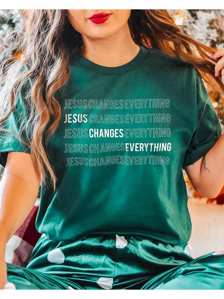 Faith Collective - Wholesale Screen Printed T-Shirt - Women's - Jesus Changes Everything Graphic Tee