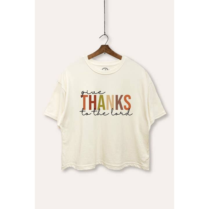 GIVE THANKS TO THE LORD - BOXY CROP TOP and other Purchase Wholesale give away. Free Returns & Net 60 Terms on Faire trending on Faire.