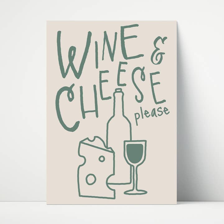 Wine And Cheese Please Kitchen Wall Art Print for wholesale by Print Twenty Two