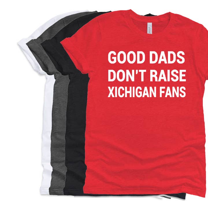 Mistake on The Lake - Wholesale Screen Printed T-Shirt - Unisex - Good Dads don't raise Michigan Fans