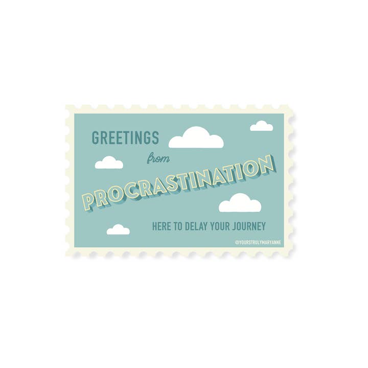 Yours Truly, Mary Anne - Wholesale Phone & Laptop Stickers - Procrastination Stamp Sticker1