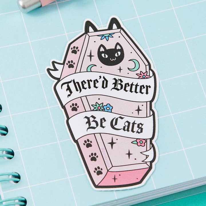 There'd Better Be Cats Vinyl Sticker for wholesale by Punky Pins