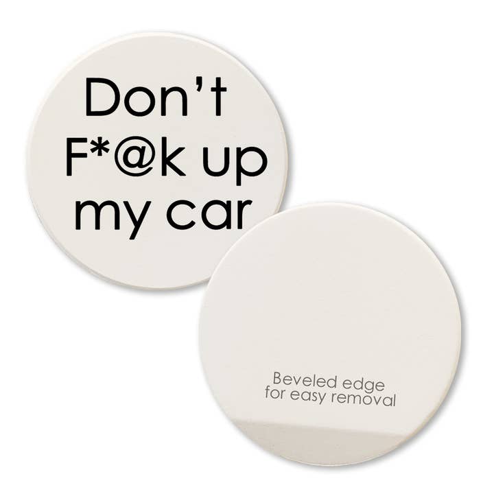 Tipsy Coasters & Gifts – Engroshandel Kopunderlag til bil – unisex – Bil Coaster Må ikke F* @k Op Min Bil1