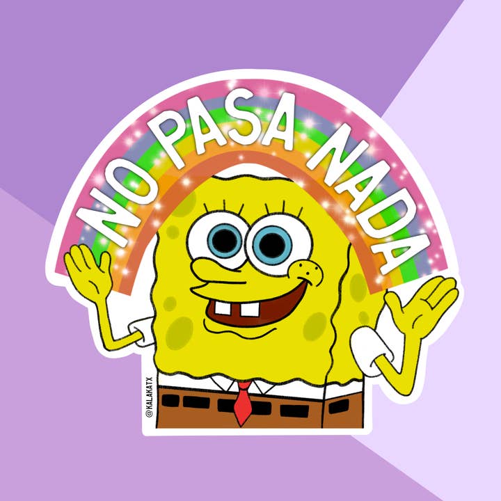 Kalaka Tx – Adesivo por atacado – Etiqueta Bob Sticker Limpa NO PASA NADA0