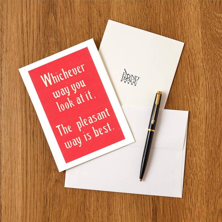 Found Image Press - Wholesale Stationery/Notecard Set - Greeting Card SQ-134 The Pleasant Way is Best1