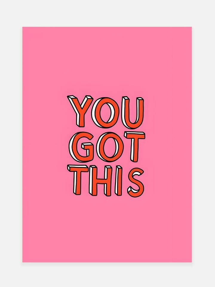 You Got This Print for wholesale by Noonstead