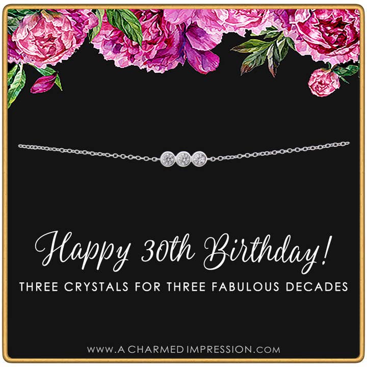 30th Birthday Gifts for Women • 3 Crystal Bracelet• 30th Birthday Bracelet • 3 Decades • Thirty Year Old Birthday Gift • Thirtieth 30 Year Old Birthday Gifts for wholesale by A Charmed Impression
