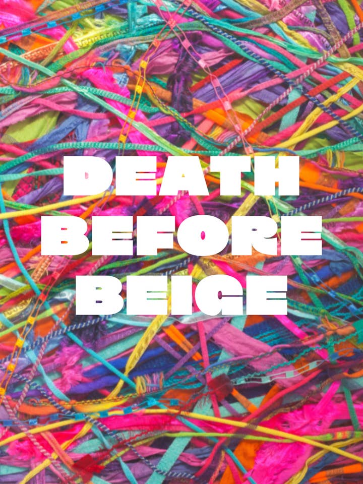 A4 Art Print - Death Before Beige for wholesale by Megan Crook Textiles