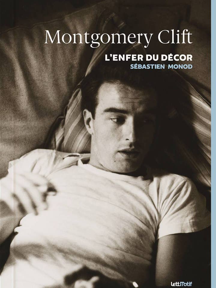 Montgomery Clift, O Inferno do Cenário (Brochura) por atacado de édition LettMotif