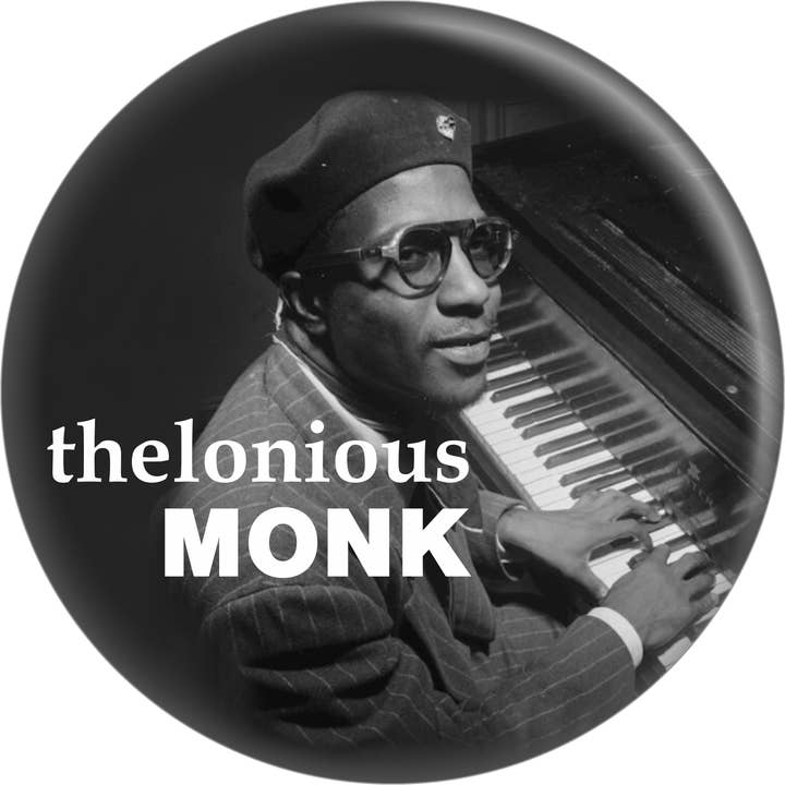 Pin-on Button - 1.5 Inch - Thelonious Monk for wholesale by Square Deal Recordings & Supplies