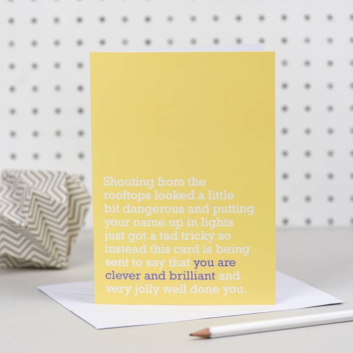 You Are Clever And Brilliant : Congratulations Card (Yellow) for wholesale by The Right Lines